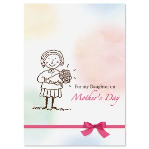 To My Daughter… Mother’s Day Card