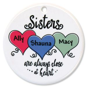 Sisters Close At Heart Ornament - 3 Names