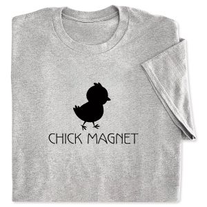 Chick Magnet T-Shirt - XXX Large