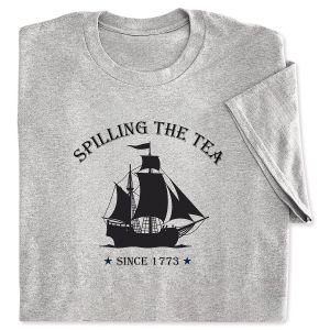 Spilling the Tea Since 1773 T-Shirt - Large