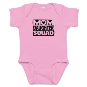 Mom Daughter Squad Baby Bodysuit