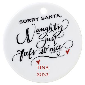 Personalized Sorry Santa Round Christmas Ornament