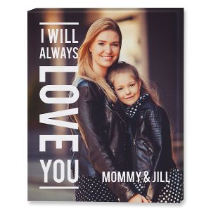 Always Love Photo Canvas - 16x20