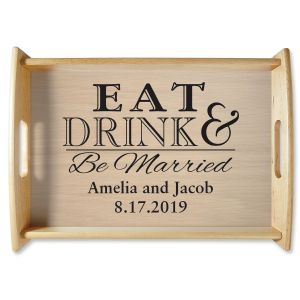 Eat Drink & Be Married Natural Wood Serving Tray