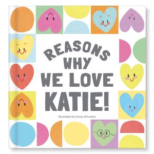 Reasons Why We Love You Personalized Storybook