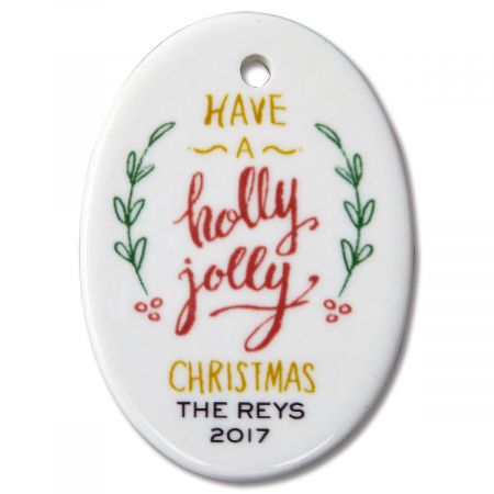 Have a Holly Jolly Christmas Personalized Ornaments