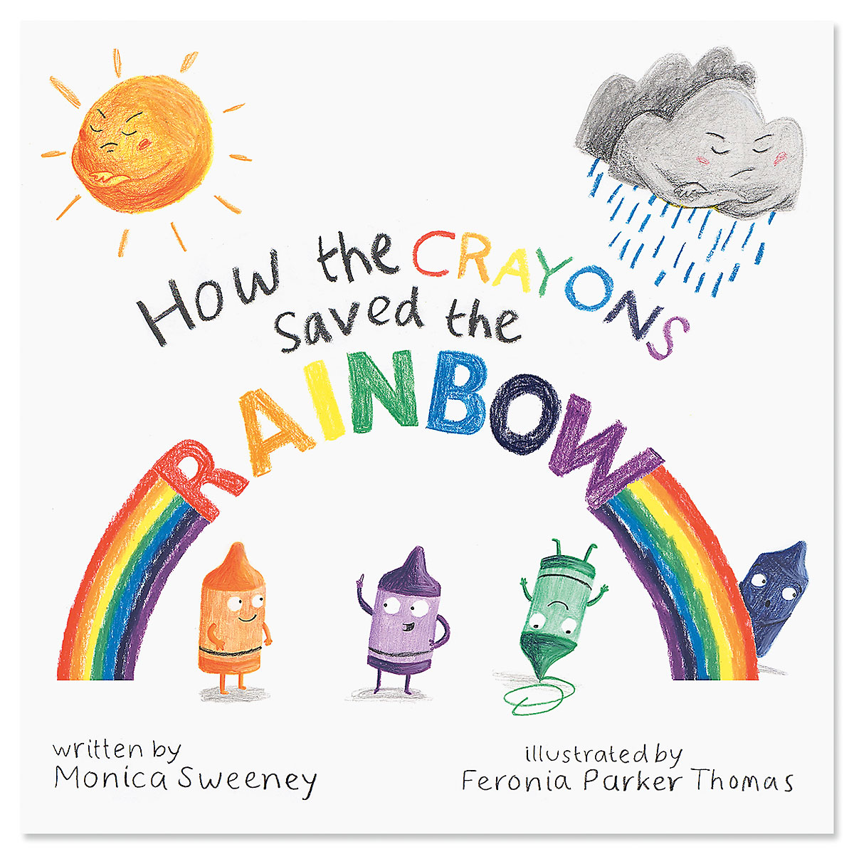 How the Crayons Saved the Rainbow Storybook | Lillian Vernon